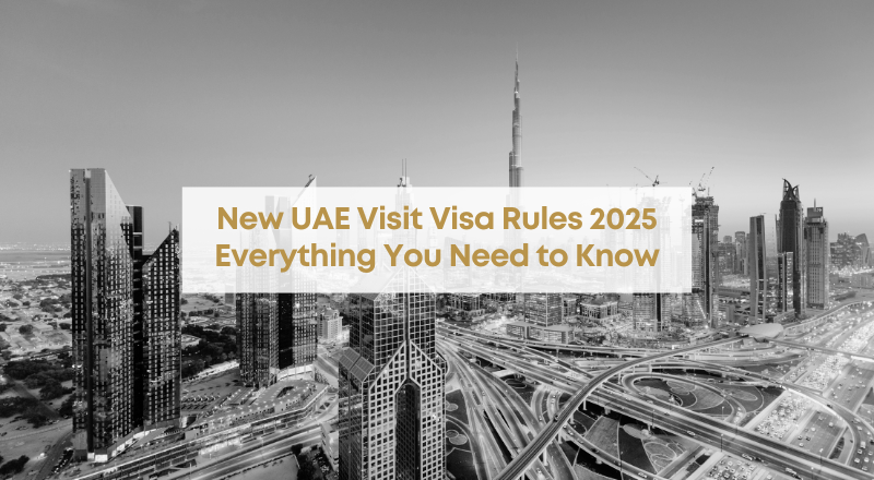 New UAE Visit Visa Rules 2025: Everything You Need to Know