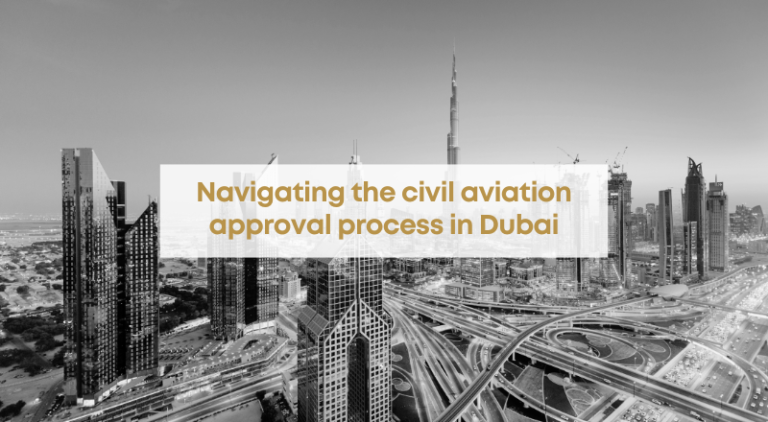 Navigating the civil aviation approval process in Dubai - Ez Bizz ...